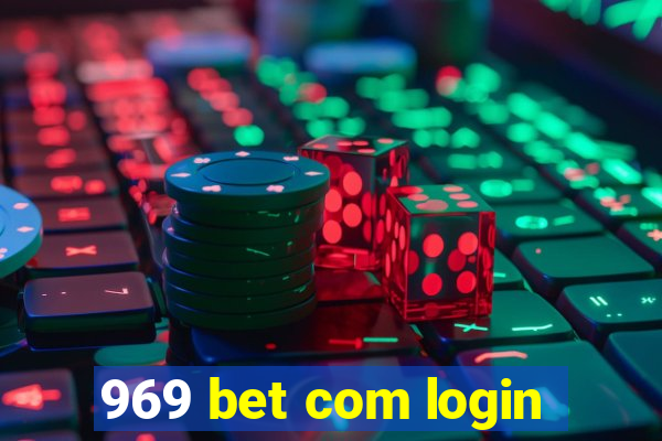 969 bet com login